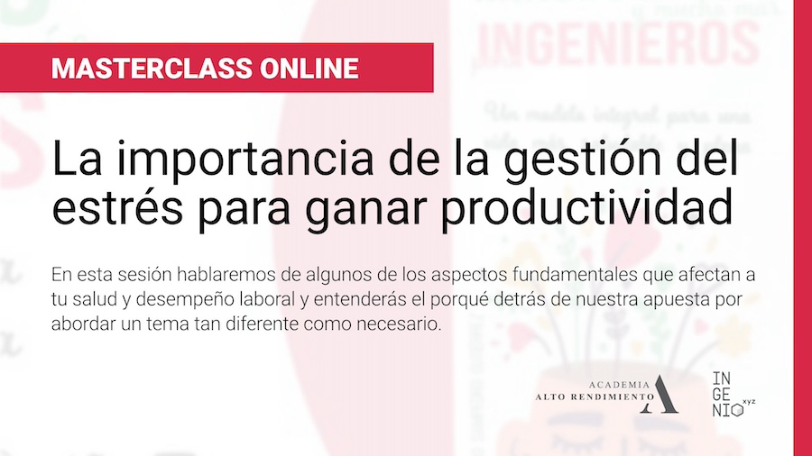 Masterclass Estrés y Productividad